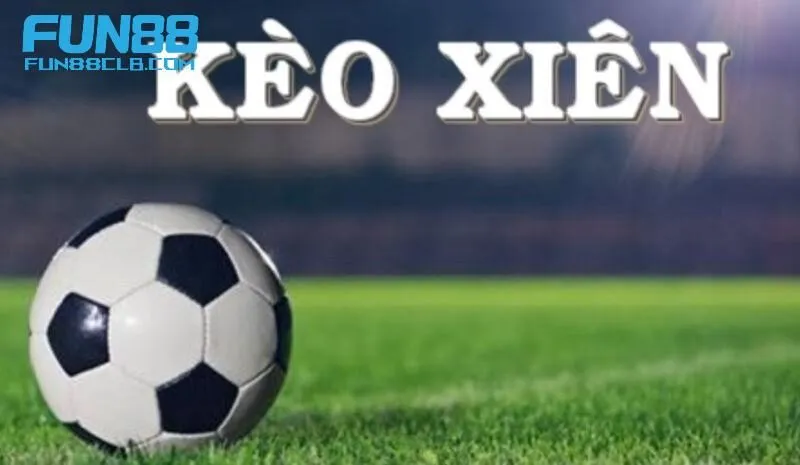 Quy tắc trong cá độ bóng đá với kèo xiên